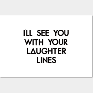 Laughter Lines (black) Posters and Art